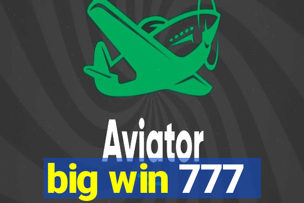 big win 777