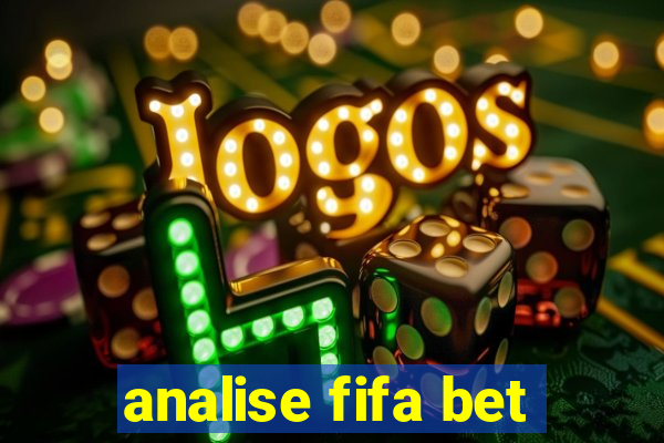 analise fifa bet