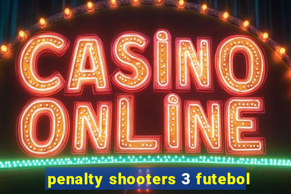 penalty shooters 3 futebol