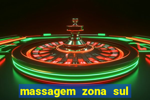 massagem zona sul porto alegre