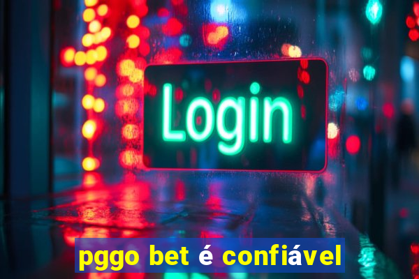 pggo bet é confiável