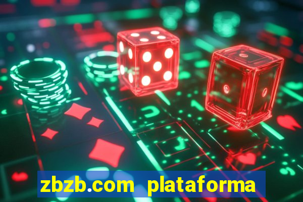 zbzb.com plataforma de jogos