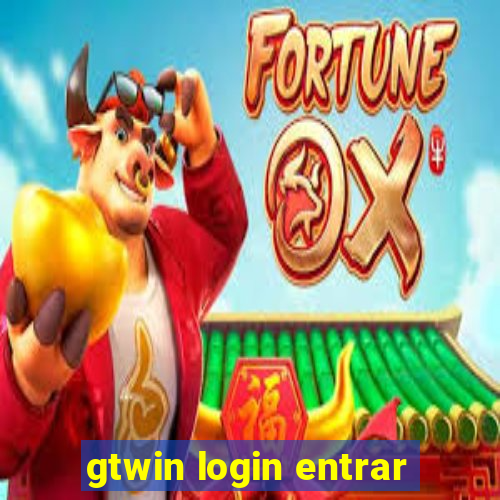 gtwin login entrar