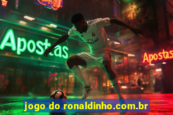 jogo do ronaldinho.com.br