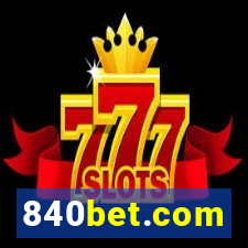 840bet.com