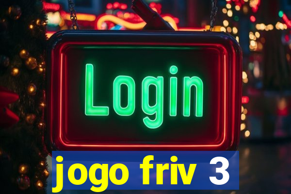 jogo friv 3