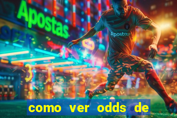 como ver odds de jogos passados