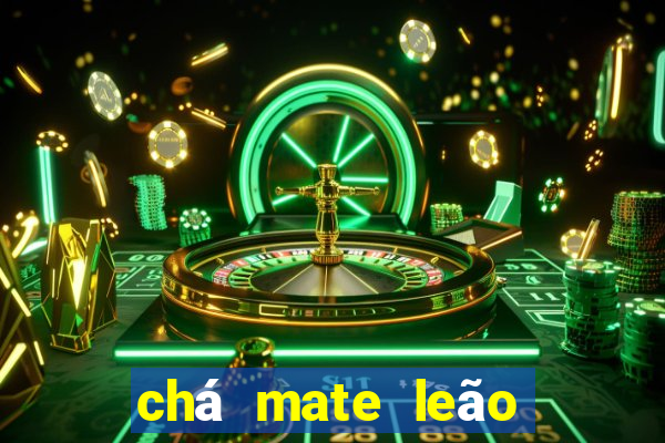 chá mate leão pêssego benefícios