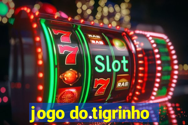 jogo do.tigrinho