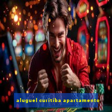 aluguel curitiba apartamento