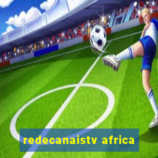 redecanaistv africa