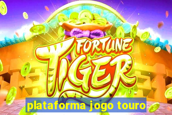 plataforma jogo touro