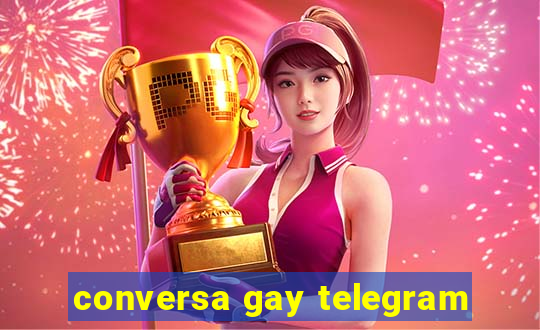 conversa gay telegram