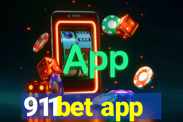 911bet app