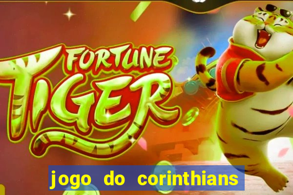 jogo do corinthians multi canais