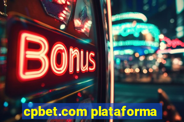 cpbet.com plataforma