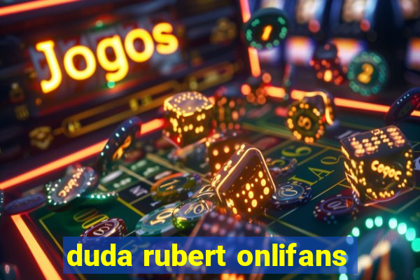 duda rubert onlifans