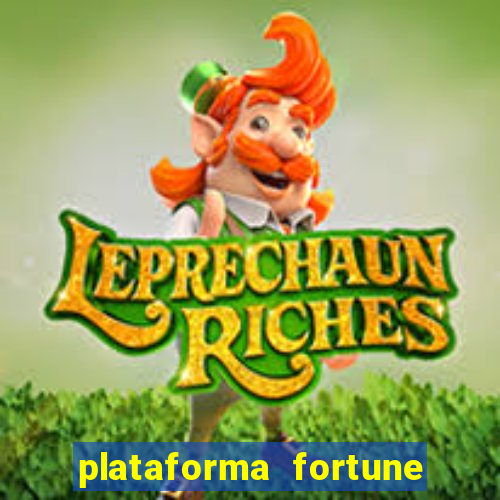 plataforma fortune tiger que mais paga