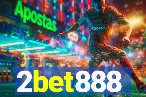 2bet888