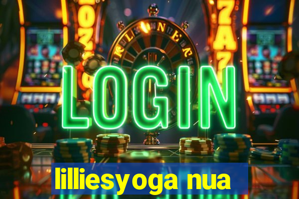 lilliesyoga nua