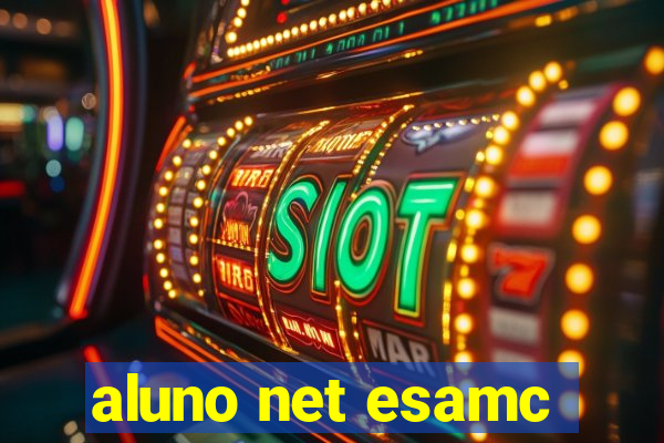 aluno net esamc