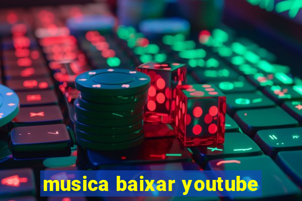 musica baixar youtube