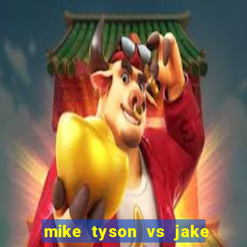 mike tyson vs jake paul assistir online