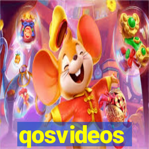 qosvideos