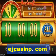 ejcasino. com