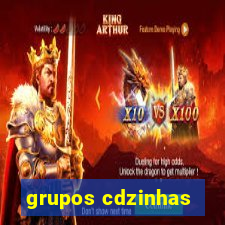 grupos cdzinhas