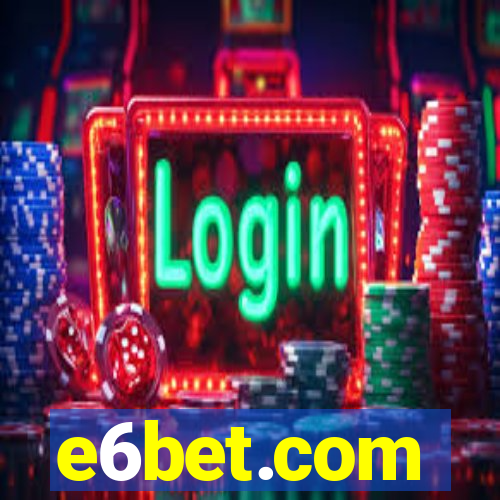 e6bet.com