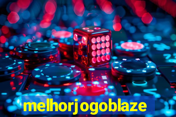 melhorjogoblaze