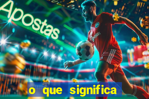 o que significa sonhar com jogador de futebol famoso