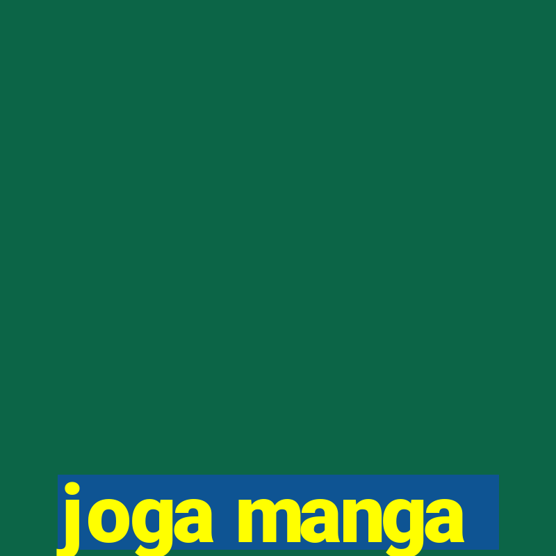 joga manga