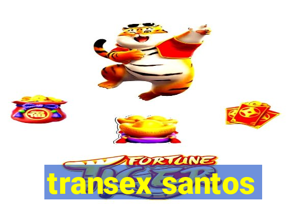 transex santos