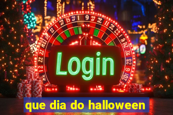 que dia do halloween