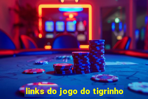 links do jogo do tigrinho