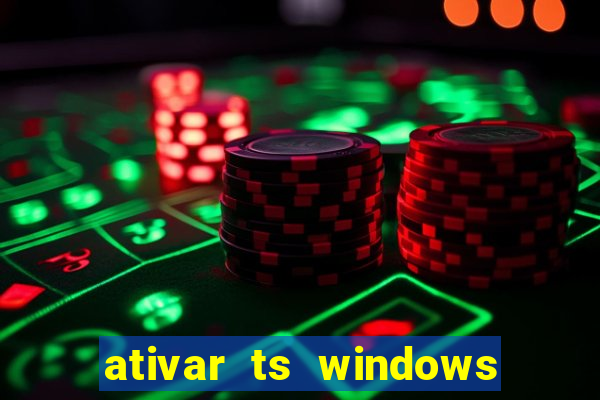 ativar ts windows server 2019 ilimitado