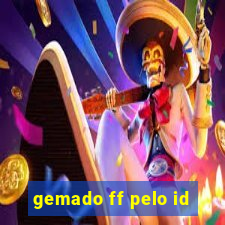 gemado ff pelo id