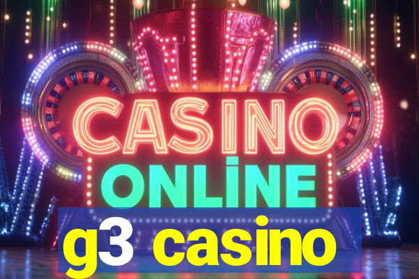 g3 casino