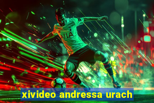 xivideo andressa urach