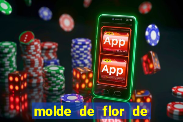 molde de flor de eva grande para imprimir