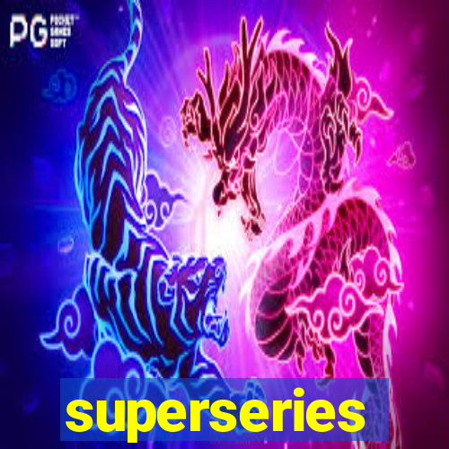 superseries