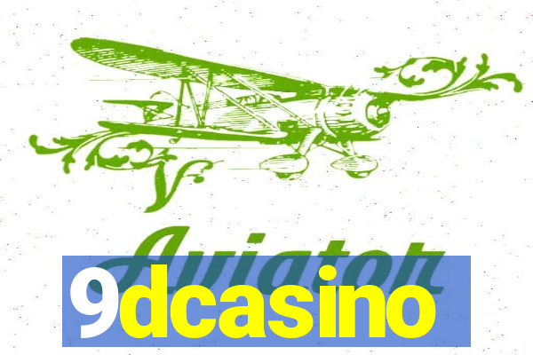 9dcasino