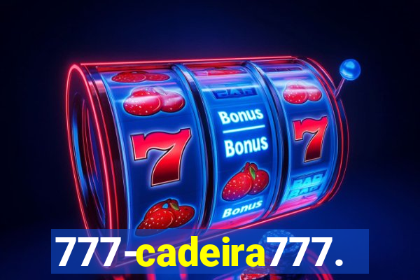 777-cadeira777.cc