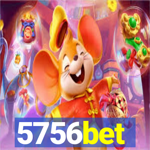 5756bet