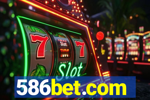 586bet.com