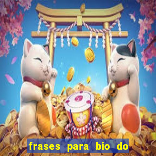 frases para bio do instagram de jogador