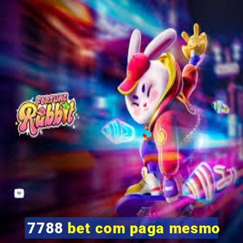 7788 bet com paga mesmo