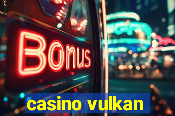 casino vulkan